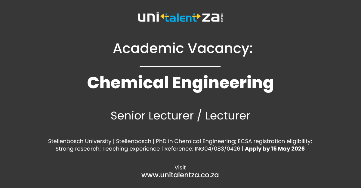 Senior Lecturer or Lecturer position in Chemical Engineering at Stellenbosch University